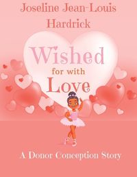 Cover image for Wished for With Love