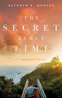 Cover image for The Secret About Time
