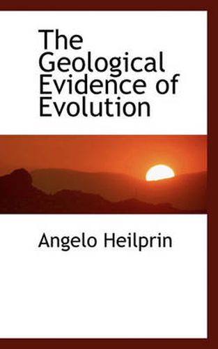 Cover image for The Geological Evidence of Evolution