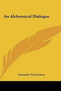 Cover image for An Alchemical Dialogue