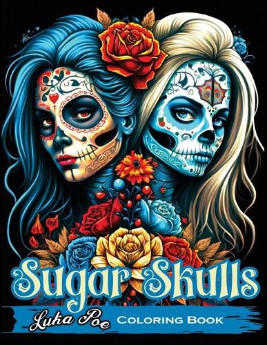 Cover image for Sugar Skulls Coloring Book