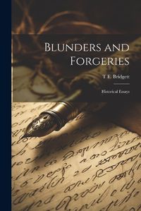 Cover image for Blunders and Forgeries