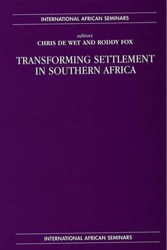 Transforming Settlement in Southern Africa