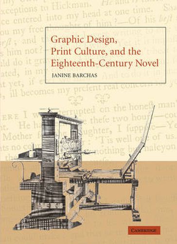 Graphic Design, Print Culture, and the Eighteenth-Century Novel