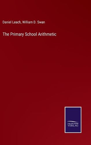 Cover image for The Primary School Arithmetic