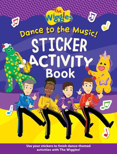 The Wiggles: Dance to the Music! Sticker Activity Book