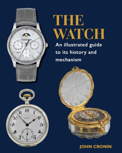 Cover image for Watch - An Illustrated Guide to its History and Mechanism