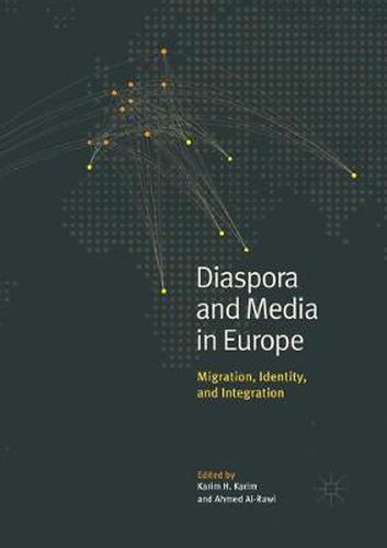 Cover image for Diaspora and Media in Europe: Migration, Identity, and Integration