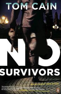 Cover image for No Survivors: An Accident Man Novel