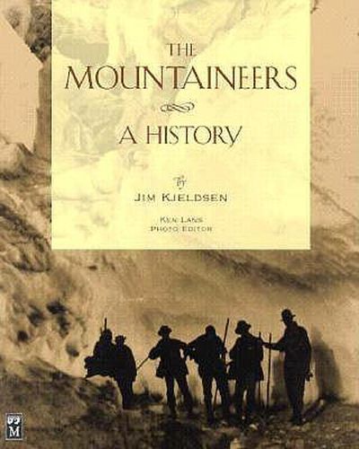 Cover image for The Mountaineers: A History