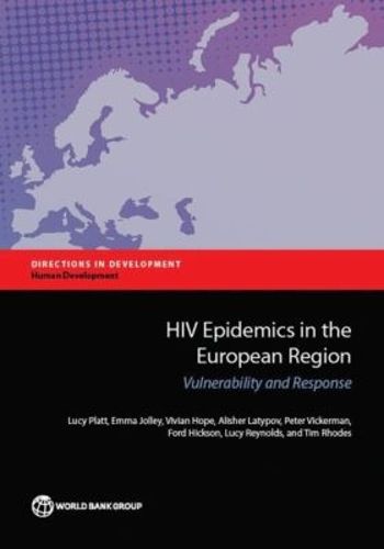 Cover image for HIV epidemics in the European region: vulnerability and response