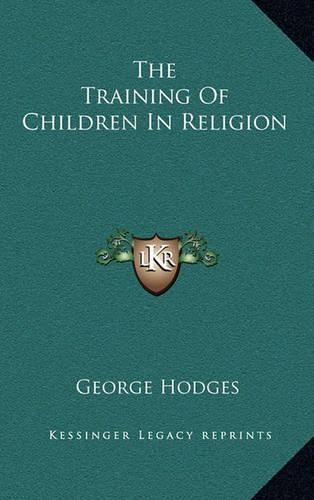 The Training of Children in Religion