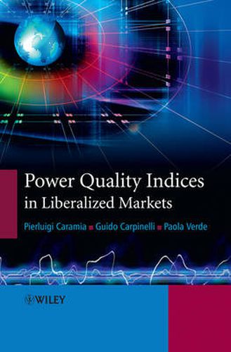 Cover image for Power Quality Indices in Liberalized Markets