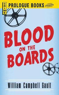 Cover image for Blood on the Boards