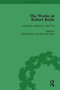 Cover image for The Works of Robert Boyle, Part II Vol 5