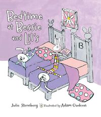 Cover image for Bedtime at Bessie and Lil's