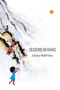 Cover image for Seasons In Haiku