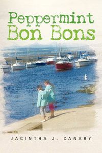 Cover image for Peppermint Bon Bons