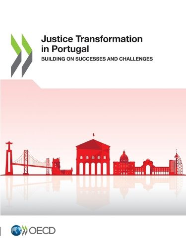 Cover image for Justice transformation in Portugal: building on successes and challenges