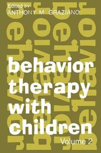 Cover image for Behavior Therapy with Children: Volume 2