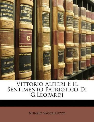 Cover image for Vittorio Alfieri E Il Sentimento Patriotico Di G.Leopardi