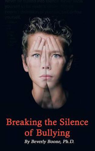 Cover image for Breaking the Silence of Bullying