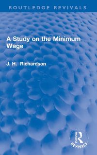 Cover image for A Study on the Minimum Wage