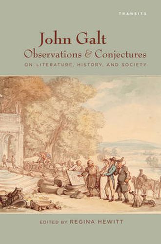 Cover image for John Galt: Observations and Conjectures on Literature, History, and Society