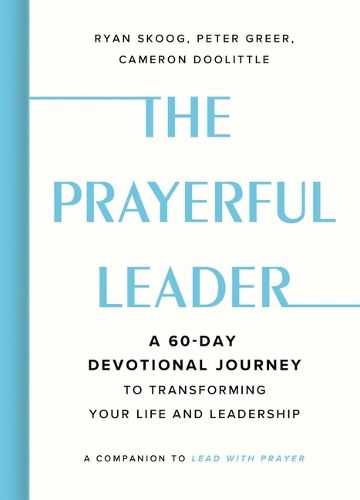 Cover image for The Prayerful Leader
