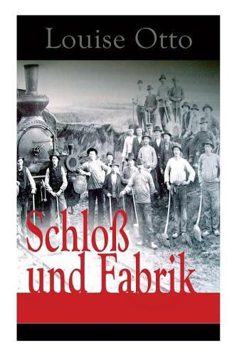 Cover image for Schlo  und Fabrik: Ein gesellschaftskritischer Roman