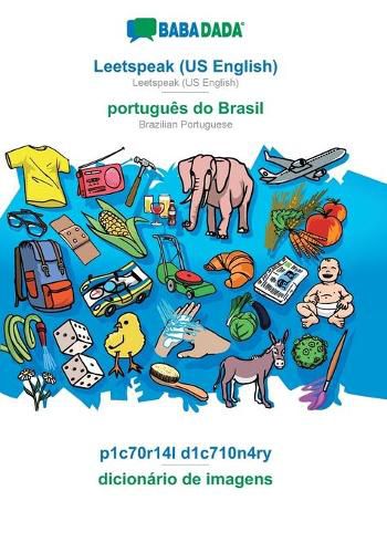 Cover image for BABADADA, Leetspeak (US English) - portugues do Brasil, p1c70r14l d1c710n4ry - dicionario de imagens: Leetspeak (US English) - Brazilian Portuguese, visual dictionary