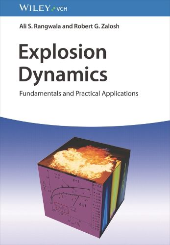 Cover image for Explosion Dynamics - Fundamentals and Practical Applications