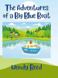 Cover image for The Adventures of a Big Blue Boat