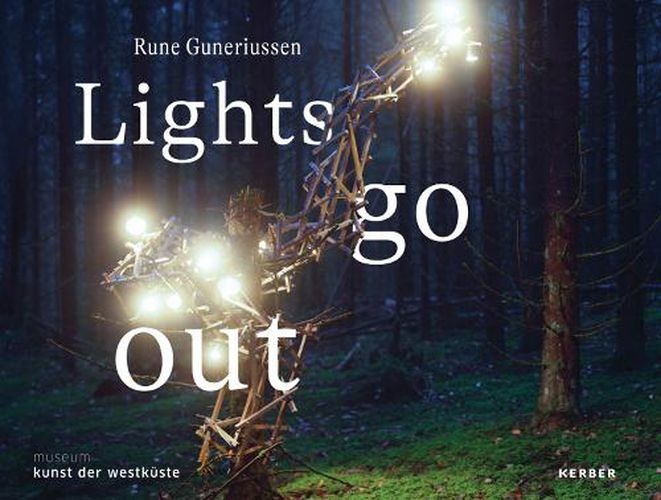 Cover image for Rune Guneriussen: Lights go out