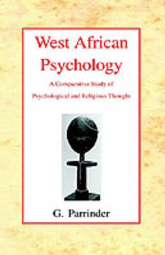 Cover image for West African Psychology: A Comparative Study of Psychology and Religious Thought