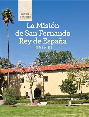 Cover image for La Mision de San Fernando Rey de Espana (Discovering Mission San Fernando Rey de Espana)