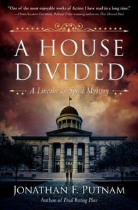 Cover image for A House Divided: A Lincoln and Speed Mystery