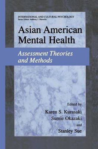 Cover image for Asian American Mental Health: Assessment Theories and Methods