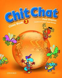 Cover image for Chit Chat: 2: Class Book