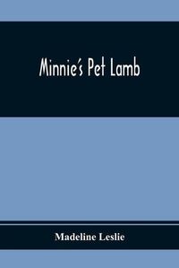 Cover image for Minnie'S Pet Lamb