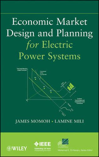 Cover image for Economic Market Design and Planning for Electric Power Systems