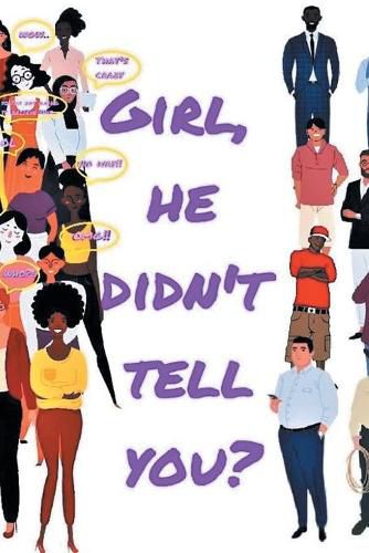 Cover image for Girl, He Didn't Tell You?