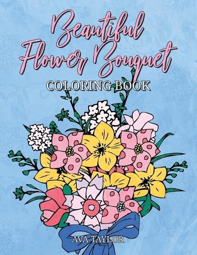 Cover image for Beautiful Flower Bouquet Coloring Book