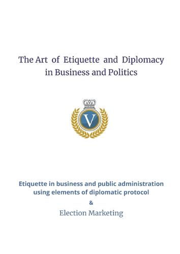 The Art of Etiquette and Diplomacy in Business and Politics