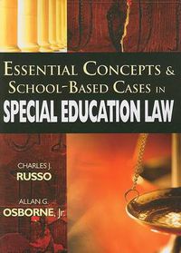 Cover image for Essential Concepts and School-Based Cases in Special Education Law