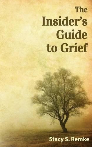 Cover image for The Insider's Guide to Grief