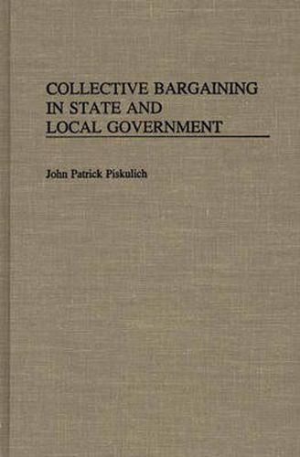 Cover image for Collective Bargaining in State and Local Government