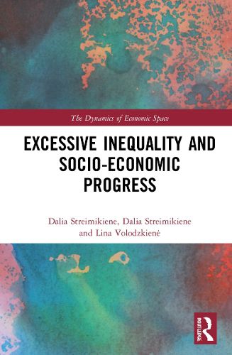 Cover image for Excessive Inequality and Socio-Economic Progress