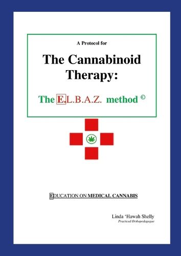 Cover image for A Protocol for The Cannabinoid Therapy