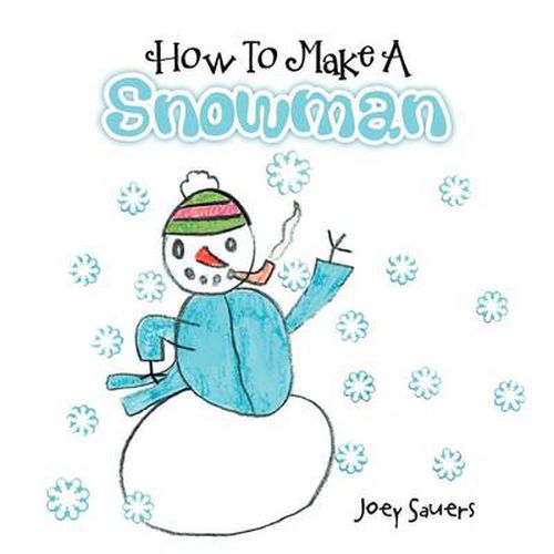 Cover image for How to Make a Snowman